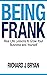Being Frank by Richard Bryan