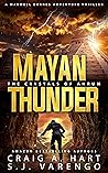 Mayan Thunder: Th...
