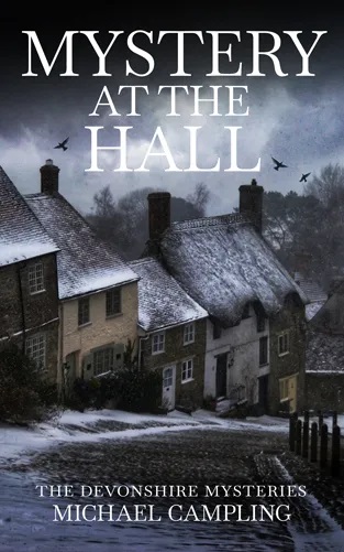 Mystery at the Hall (Devonshire Mysteries, #2.5)