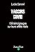 Vaccins Covid: 159 témoignages sur leurs effets réels (French Edition)
