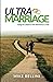 Ultra Marriage by Mike Bellini