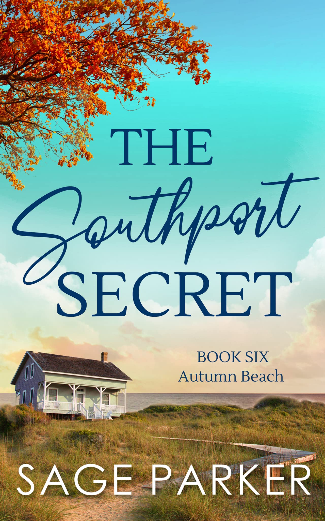 The Southport Secret Book Six (Autumn Beach #6)