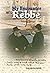 My Encounter with the Rebbe...