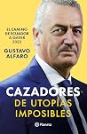 Cazadores de utop...