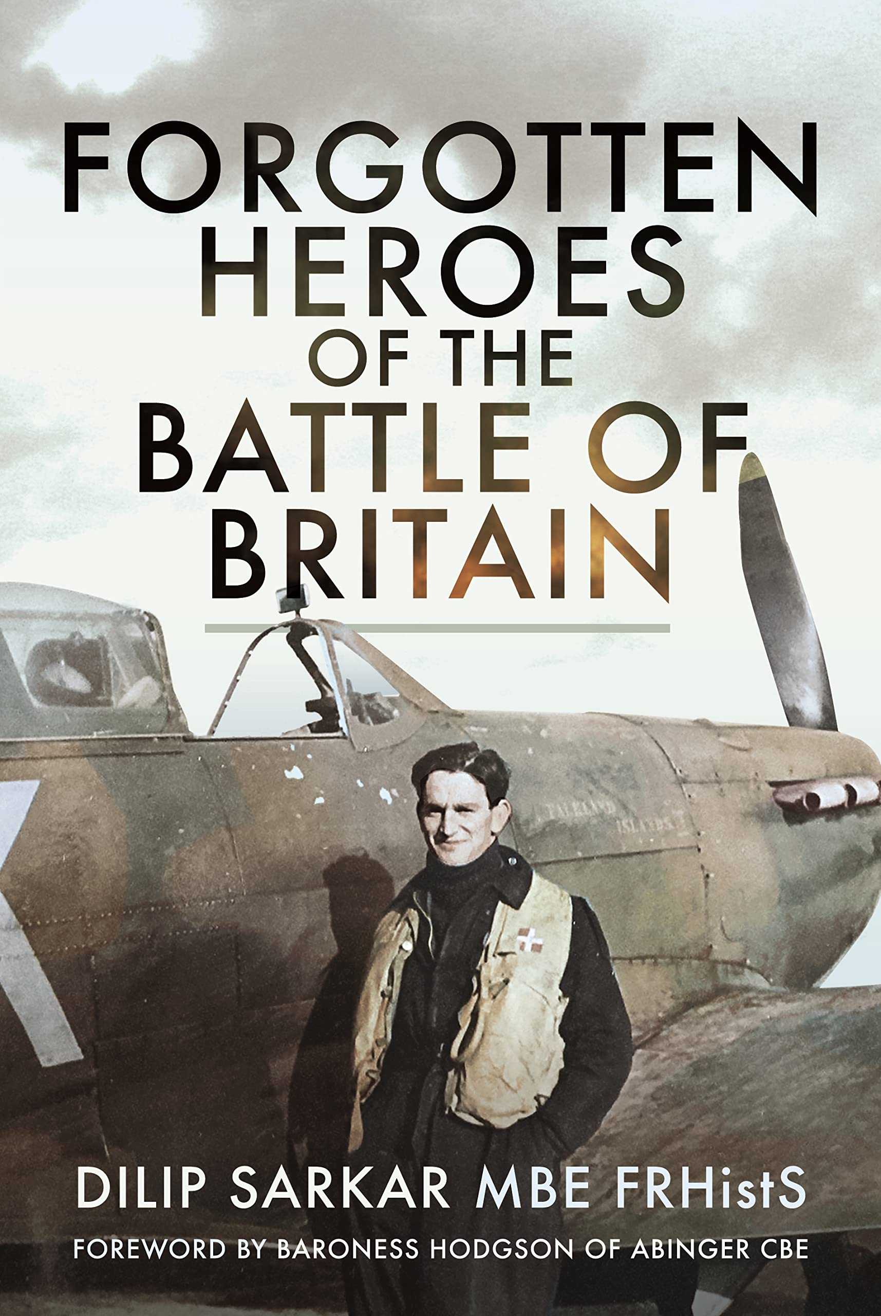 Forgotten Heroes of the Battle of Britain (Hardcover)