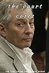 THE DURST CASES: TRUE CRIME MEMOIR : BIOGRAAOGHY AND TRIAL OF ROBERT DURST
