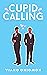 Cupid Calling by Viano Oniomoh Cupid Calling by Viano Oniomoh