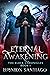 Eternal Awakening (The Elde...