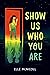 Show Us Who You Are by Elle McNicoll