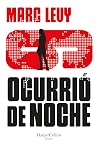 Ocurrió de noche