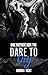 Dare to Try (Dare Brothers,...