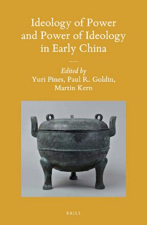 Ideology of Power and Power of Ideology in Early China (Sinica Leidensia, 124) (English and Chinese Edition)