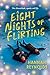 Eight Nights of Flirting (G...