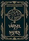 Varsel i natten by Ann-Catrin Mattsson