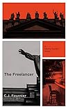 The Freelancer: Book One in the Denny Durant Montréal Crime Series