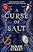 A Curse of Salt
