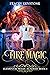 Fire Magic: Elemental Magic...