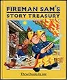 Fireman Sam's Story Treasury Fireman Sam's Story Treasury