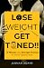 Lose Weight Get Toned: 15 M...