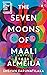 The Seven Moons of Maali Al...