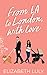 From LA to London, With Love