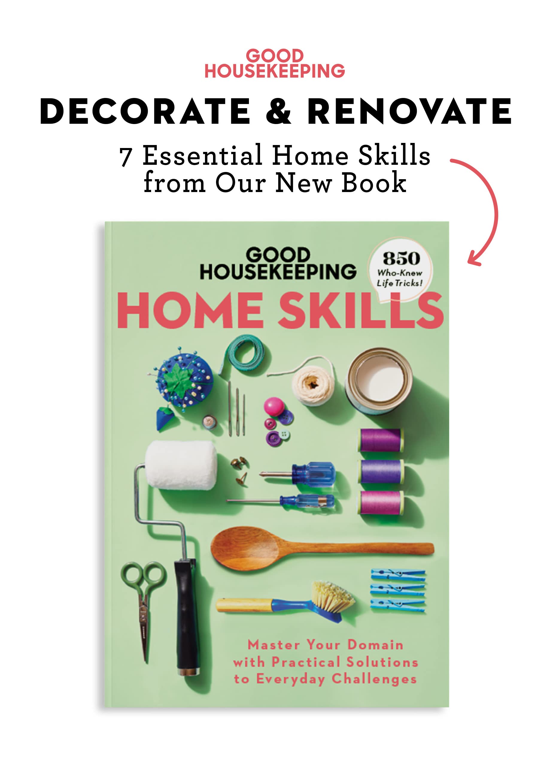 Good Housekeeping Decorate & Renovate: 7 Home Skills from Our New Book (Kindle Edition)