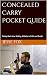 Concealed Carry Pocket Guide by Jesse Fox