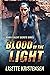 Blood in the Light