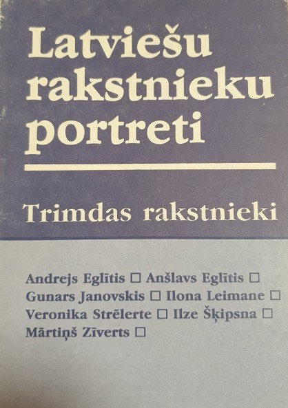 Latviešu rakstnieku portreti: Trimdas rakstnieki (Paperback)