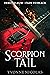 Scorpion Tail: