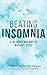 Beating Insomnia: A No-Nons...