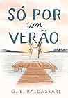 Book cover for Só Por um Verão (Família Lancellotti, #1)