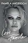 Love, Pamela: A M...