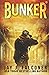 Bunker - 2 (Mission Critical Series)