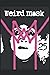 Weird Mask 25