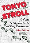 Tokyo Stroll: A G...