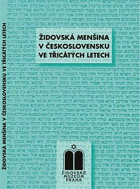 Židovská menšina v Československu ve třicátých letech