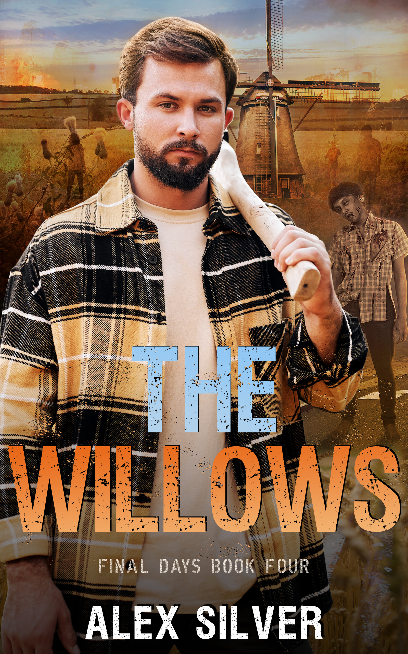 The Willows (Final Days, #4)