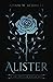 Alister: The Archives of Ed...