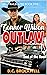 Connor Wilson: Outlaw: End ...
