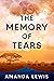 The Memory of Tears
