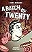 A Batch of Twenty
