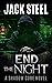 End The Night: A Shadow Cor...