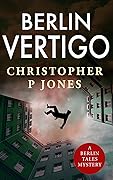 Berlin Vertigo