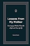 Lessons From My M...
