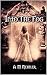 Into The Fog: Death is Just the Beginning
