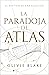 La paradoja de Atlas (Spanish Edition)