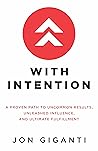 With Intention: A...
