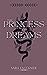 The Princess of Dreams (The Realm Walker Prophecies Book 1)
