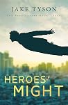 Heroes' Might (The Vindicators #3)